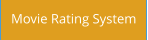 Movie Rating System